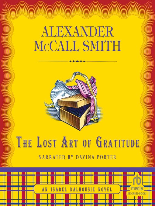 Title details for The Lost Art of Gratitude by Alexander McCall Smith - Wait list